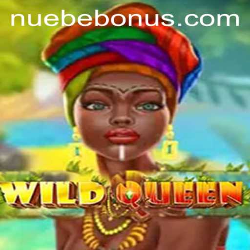 Exploring the Thrilling World of WildQueen: A Dive into the NUEBE Gaming Experience